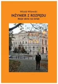 inzynier-z-rozpedu-moje-okno-na-swiat