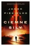ciemne-sily-jacek-piekielko