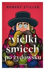 wielki-smiech-po-zydowsku-robert-stiller