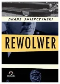 rewolwer-duane-swierczynski