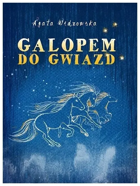 galopem-do-gwiazd-agata-widzowska