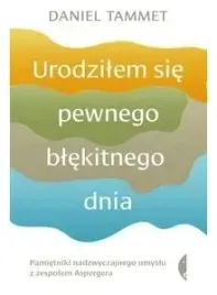 urodzilem-sie-pewnego-blekitnego-dnia-d-tammet
