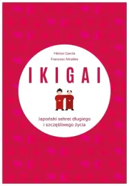 ikigai-japonski-sekret-dlugiego-i-szczesliwego