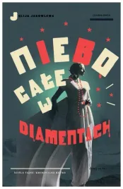 niebo-cale-w-diamentach-julija-jakowlewa