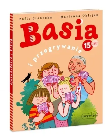basia-i-przegrywanie-basia-zofia-stanecka-wydawnictwo-harperkids