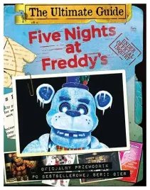 five-nights-at-freddy-s-the-ultimate-guide