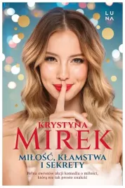 milosc-klamstwa-i-sekrety-krystyna-mirek