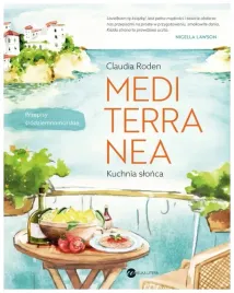 mediterranea-kuchnia-slonca-claudia-roden