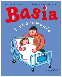 basia-i-chorowanie-basia-zofia-stanecka