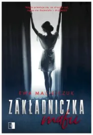 zakladniczka-mafii-ewa-maciejczuk