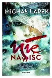 nienawisc-michal-larek