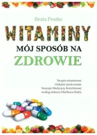 witaminy-moj-sposob-na-zdrowie-beata-peszko