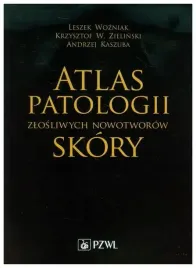 atlas-patologii-zlosliwych-nowotworow-skory