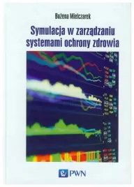 symulacja-w-zarzadzaniu-systemami-ochrony-zdrowia