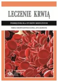 leczenie-krwia-anna-klimczyk-teresa-niechwiadowicz-czapka