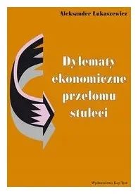 dylematy-ekonomiczne-przelomu-stuleci