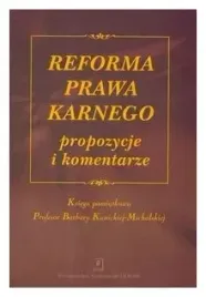 reforma-prawa-karnego-propozycje-i-komentarze