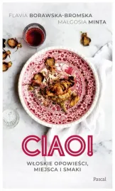 ciao-wloskie-opowiesci-miejsca-i-smaki