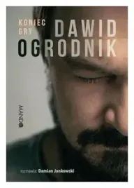 koniec-gry-dawid-ogrodnik