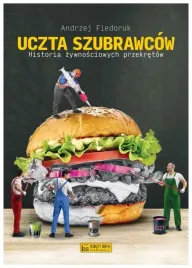 uczta-szubrawcow-fiedoruk-andrzej