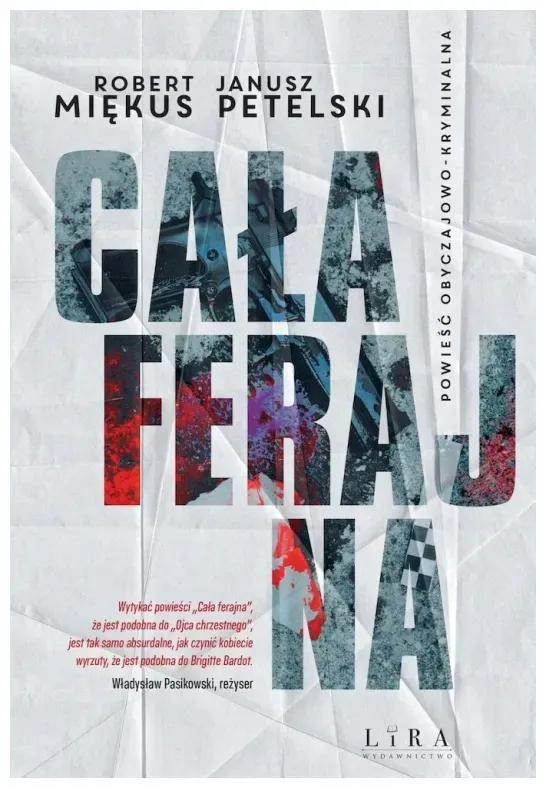 cala-ferajna-janusz-petelski