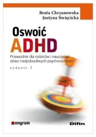 oswoic-adhd-beata-chrzanowska-justyna-swiecicka