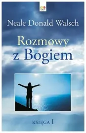 rozmowy-z-bogiem-ksiega-1-neale-donald-walsch