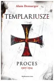 templariusze-proces-1307-1314-alain-demurger