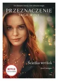 sciezka-wrozek-przeznaczenie-saga-winx-corrigan