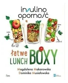 insulinoopornosc-latwe-lunchboxy-m-makarowska