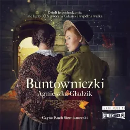 buntowniczki-audiobook-agnieszka-gladzik