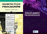 sekretne-zycie-programow-zrozumiec-komputery-wydawnictwo-wydawnictwo-naukowe-pwn