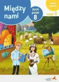 miedzy-nami-8-jezyk-polski-zeszyt-cwiczen-czesc-2