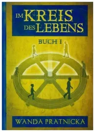 im-kreis-des-lebens-t-1-wanda-pratnicka