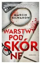 warstwy-podskorne-marcin-silwanow