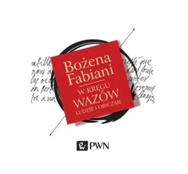fabiani-w-kregu-wazow-ludzie-i-obyczaje
