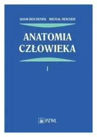 anatomia-czlowieka-tom-1-adam-bochenek