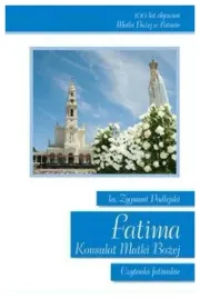 fatima-konsulat-matki-bozej-czytanki-fatimskie