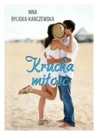 nina-bylicka-karczewska-krucha-milosc