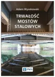 trwalosc-mostow-stalowych