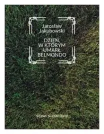 dzien-w-ktorym-umarl-belmondo