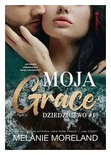 moja-grace-dziedzictwo-tom-1