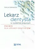 sarnacka-lekarz-dentysta-w-systemie-prawnym-prawo