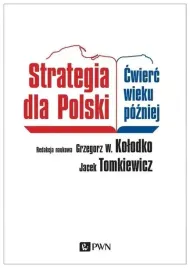 strategia-dla-polski-cwierc-wieku-pozniej