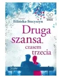 druga-szansa-czasem-trzecia