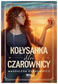 kolysanka-dla-czarownicy-magdalena-kubasiewicz