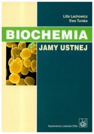 lachowicz-biochemia-jamy-ustnej