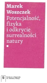 potencjalnosc-fizyka-i-odkrycie-surrealnosci