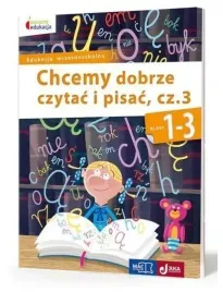 chcemy-dobrze-czytac-i-pisac-cz-3-owocna-edukacja