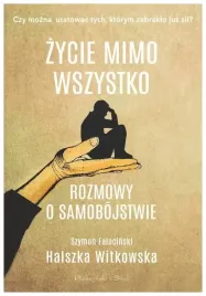 zycie-mimo-wszystko-halszka-witkowska